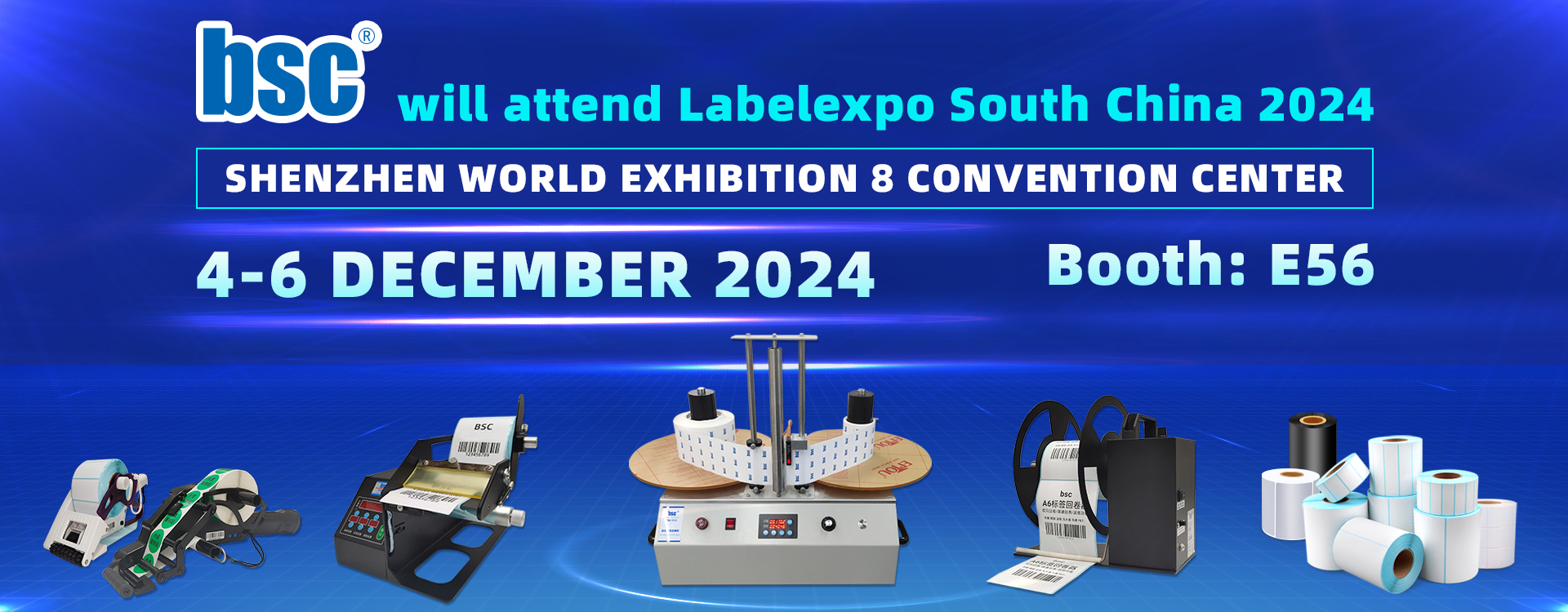 bsc will attend Labelexpo South China 2024 Main